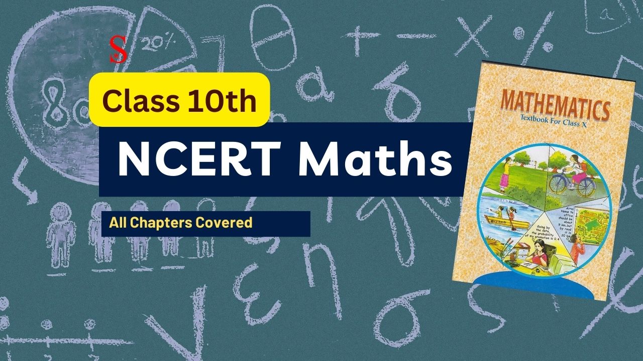 Complete NCERT Maths For Board Exams Class 10th