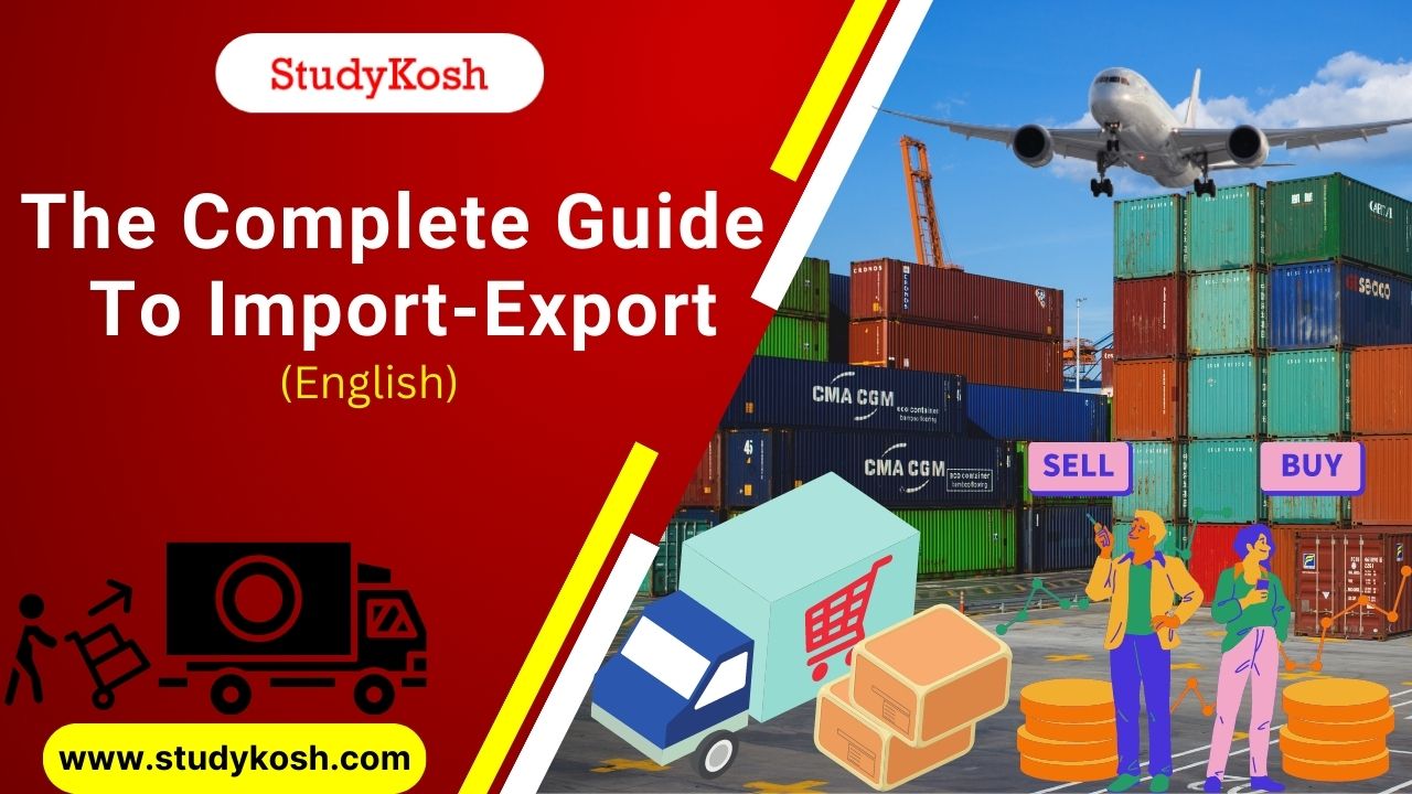 The Complete Guide To Import Export (English)
