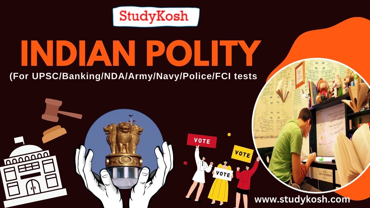 Indian Polity For Govt. Exams